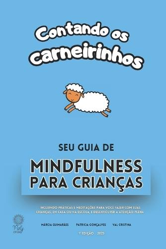 Contando OS Carneirinhos: Seu Guia de Mindfulness Para Crianças  by Val Cristina at Abbey's Bookshop, 