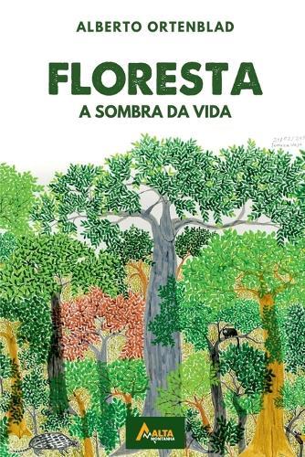 Floresta  by Ortenblad Alberto at Abbey's Bookshop, 