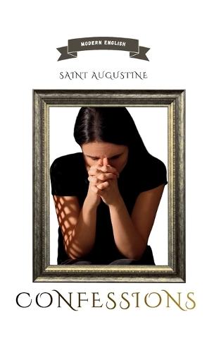 Confessions: Modern English  by Saint Augustine at Abbey's Bookshop, 