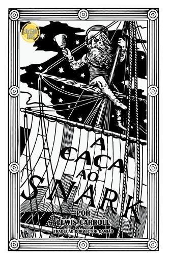 A Caça Ao Snark  by Lewis Carroll Victor Damião at Abbey's Bookshop, 