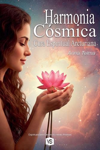 Harmonia Cósmica Cura Espiritual Arcturiana  by Anna Telma at Abbey's Bookshop, 