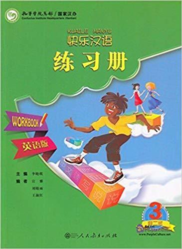 Kuaile Hanyu/Happy Chinese (2nd Ed) 3 Workbook (English/Simplified Ver) PRICE ONLY WHILE STOCK LASTS  by Li Xiaoqi at Abbey's Bookshop, 