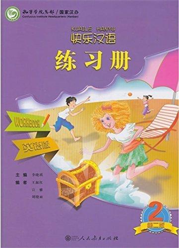 Kuaile Hanyu/Happy Chinese (2nd Ed) 2 Workbook (English/Simplified Ver) PRICE ONLY WHILE STOCK LASTS  by Li Xiaoqi at Abbey's Bookshop, 
