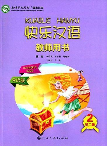 Kuaile Hanyu/Happy Chinese (2nd Ed) 2 Teachers Book (English/Simplified Ver) PRICE ONLY WHILE STOCK LASTS  by Li Xiaoqi at Abbey's Bookshop, 