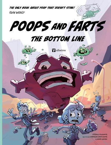 Poops and Farts: The Bottom Line  by Stepanka Sekaninova at Abbey's Bookshop, 