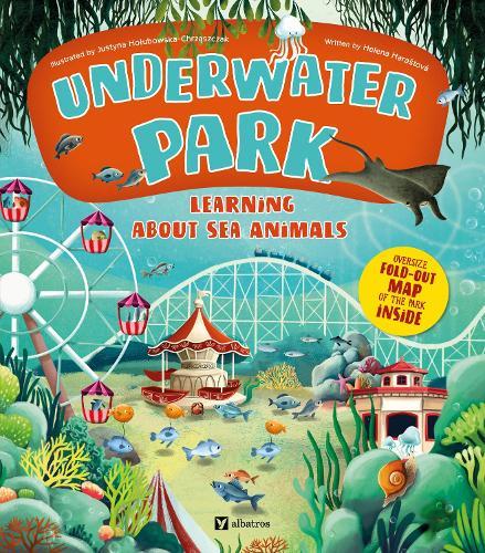 Underwater Park: Learning about Sea Animals  by Helena Harastova at Abbey's Bookshop, 
