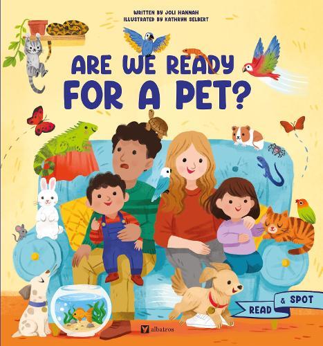 Are We Ready for a Pet?  by Joli Hannah at Abbey's Bookshop, 