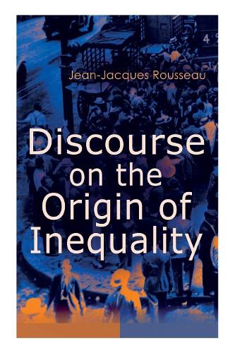 Discourse on the Origin of Inequality  by Jean-Jacques Rousseau at Abbey's Bookshop, 