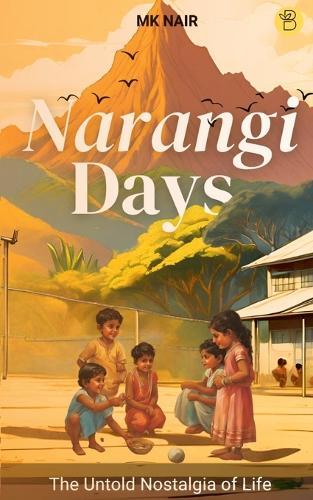 Narangi Days  by Mk Nair at Abbey's Bookshop, 