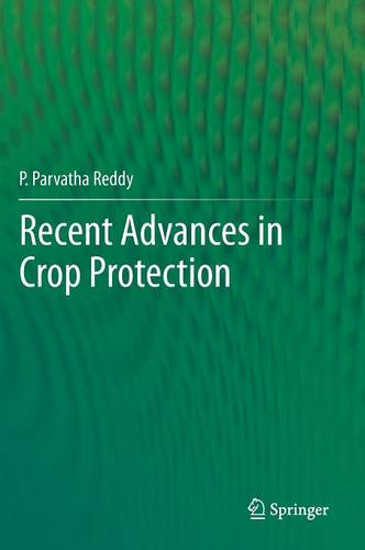 Recent advances in crop protection  by P.Parvatha Reddy at Abbey's Bookshop, 