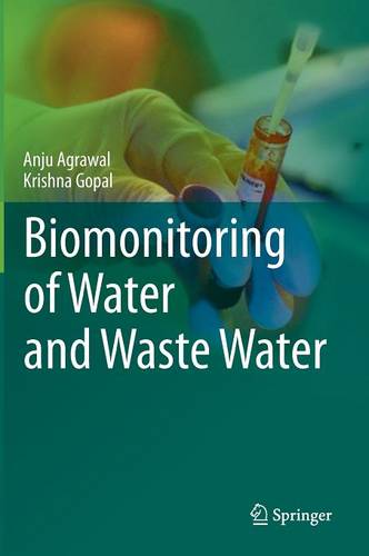 Biomonitoring of Water and Waste Water  by Anju Agrawal at Abbey's Bookshop, 