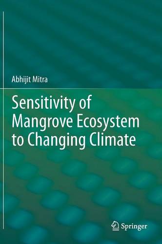 Sensitivity of Mangrove Ecosystem to Changing Climate