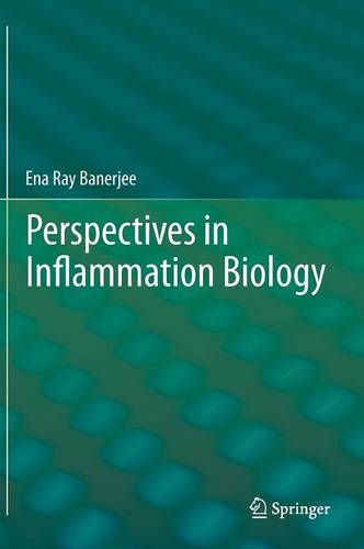 Perspectives in Inflammation Biology  by Ena Ray Banerjee at Abbey's Bookshop, 