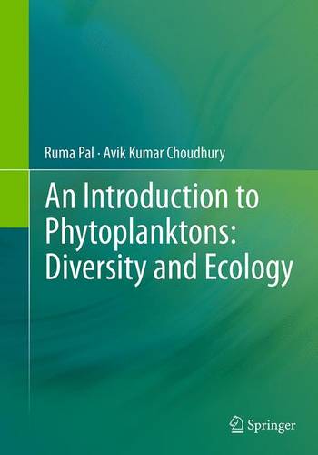 An Introduction to Phytoplanktons: Diversity and Ecology