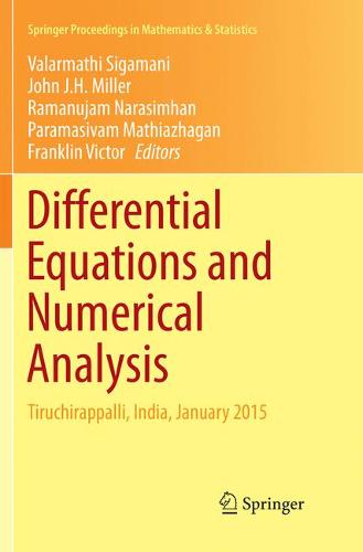 Differential Equations and Numerical Analysis: Tiruchirappalli, India, January 2015  by Valarmathi Sigamani at Abbey's Bookshop, 