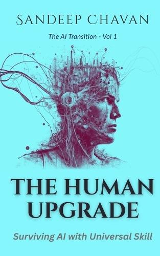 The Human Upgrade