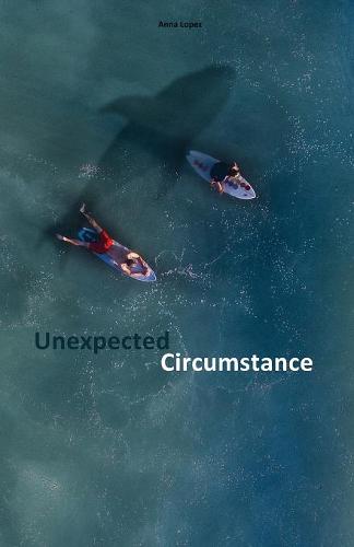 Unexpected Circumstance: Bilingual Spanish Reader for Speakers of English Intermediate level B2  by Anna Lopez at Abbey's Bookshop, 