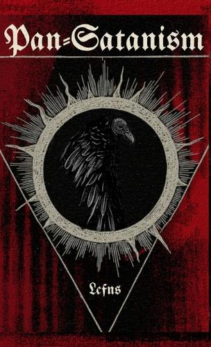 Pan-Satanism  by Lcf Ns at Abbey's Bookshop, 
