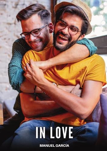 In Love: Explicit Gay Erotic Short Stories for Men (Hot and Sexy)  by Manuel García at Abbey's Bookshop, 