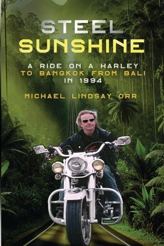 Steel Sunshine  by Michael Lindsay Orr at Abbey's Bookshop, 