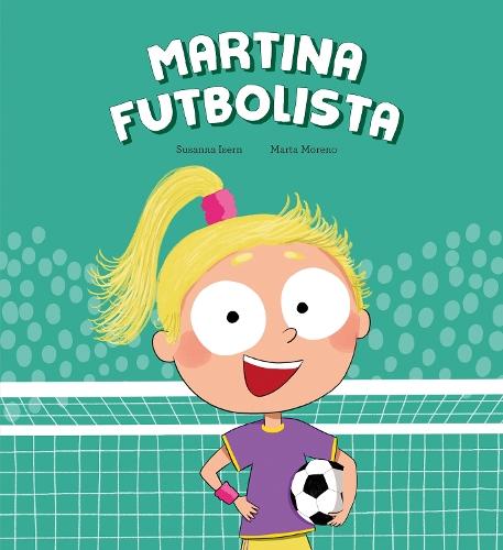 Martina futbolista  by Susanna Isern at Abbey's Bookshop, 
