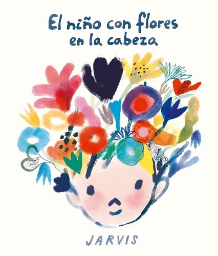 El nio con flores en la cabeza  by Jarvis at Abbey's Bookshop, 