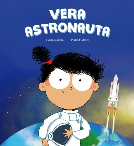 Vera astronauta  by Susanna Isern at Abbey's Bookshop, 