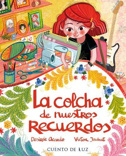 La colcha de los recuerdos: The Quilt of Our Memories  by Desiree Acevedo at Abbey's Bookshop, 