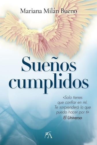 Sueños Cumplidos  by Mariana Milan Bueno at Abbey's Bookshop, 