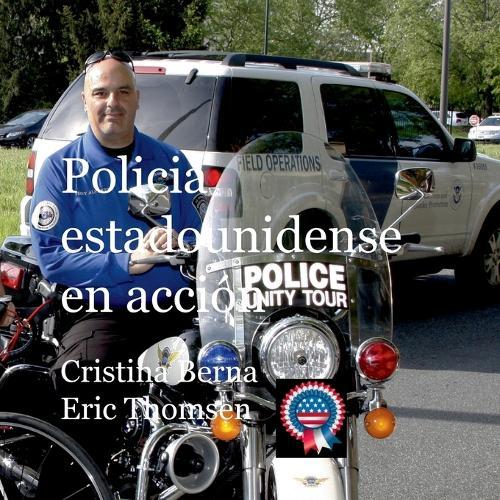 Policia estadounidense en acción  by Cristina Berna at Abbey's Bookshop, 