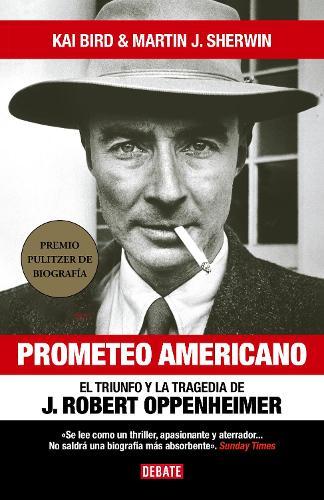 Oppenheimer Prometeo Americano