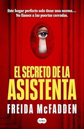 Secreto de la Asistenta (The Housemaid Spanish #2)  by Freida McFadden at Abbey's Bookshop, 