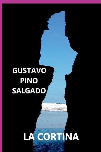La Cortina  by Gustavo Pino Salgado at Abbey's Bookshop, 