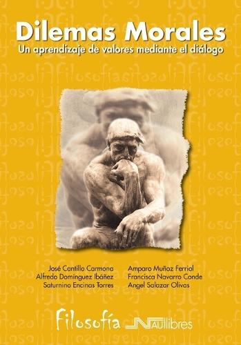 Dilemas morales: Un aprendizaje de valores mediante el diálogo