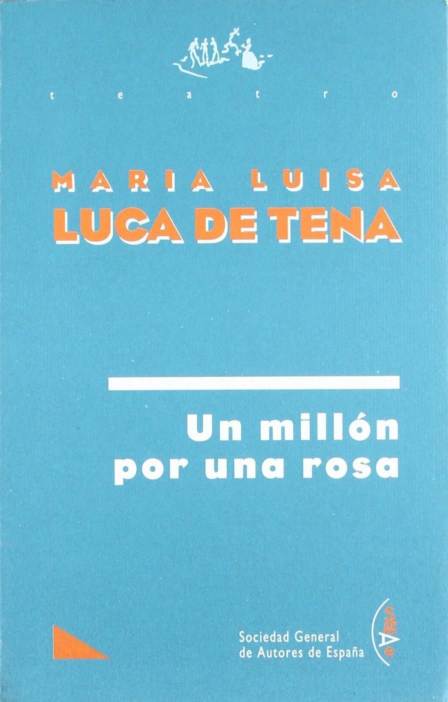 Million por una Rosa (Texto Teatral)