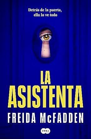 Asistenta (The Housemaid Spanish #1)  by Freida McFadden at Abbey's Bookshop, 