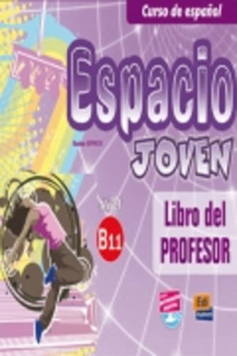 Espacio Joven B1.1 Libro de Ejercicios