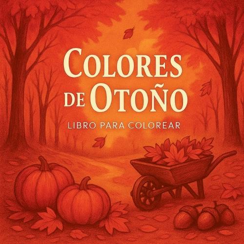 Colores de Otoño - Libro para colorear