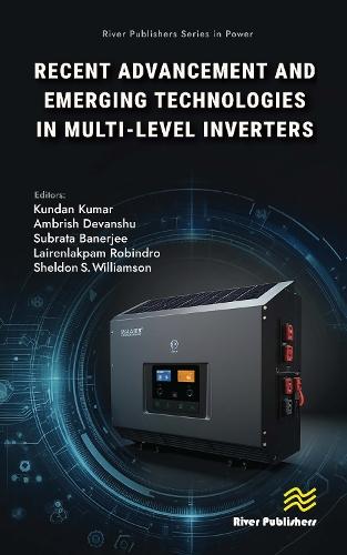 Recent Advancements and Emerging Technologies in Multi-level Inverters  by Kundan Kumar at Abbey's Bookshop, 