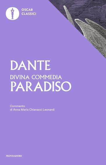 Divina Commedia Paradiso (#3 Oscar Classici)