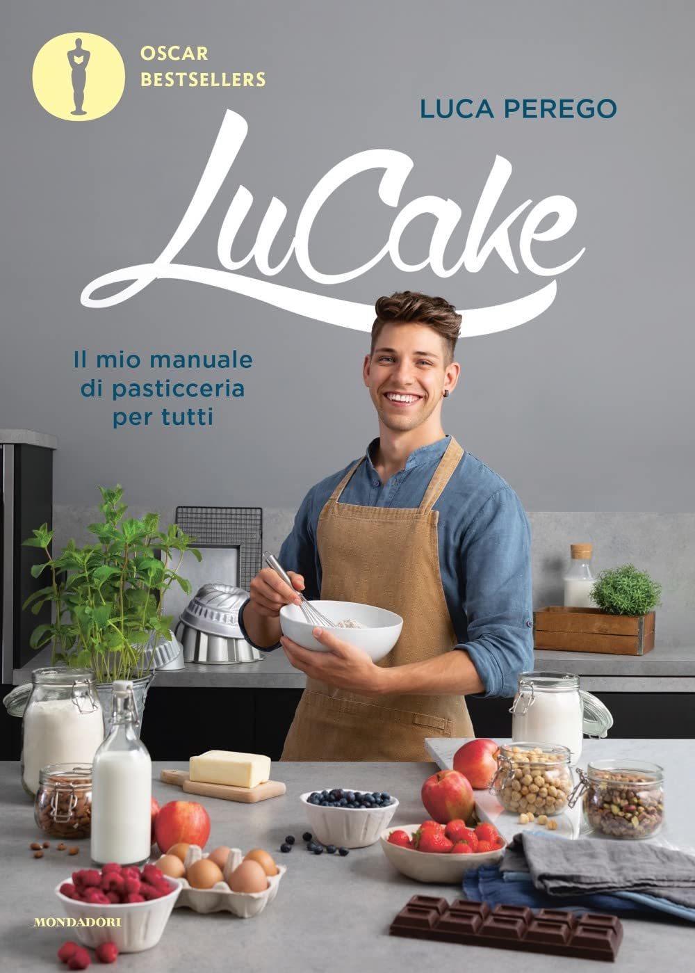 LuCake - Il Mio Manuale di Pasticceria per Tutti