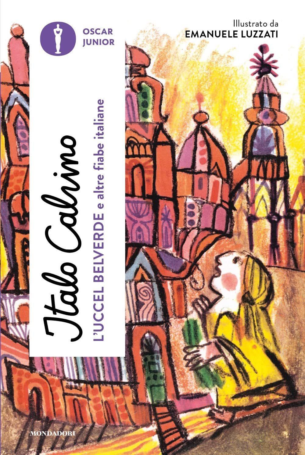 Uccel Belverde e Altre Fiabe Italiane