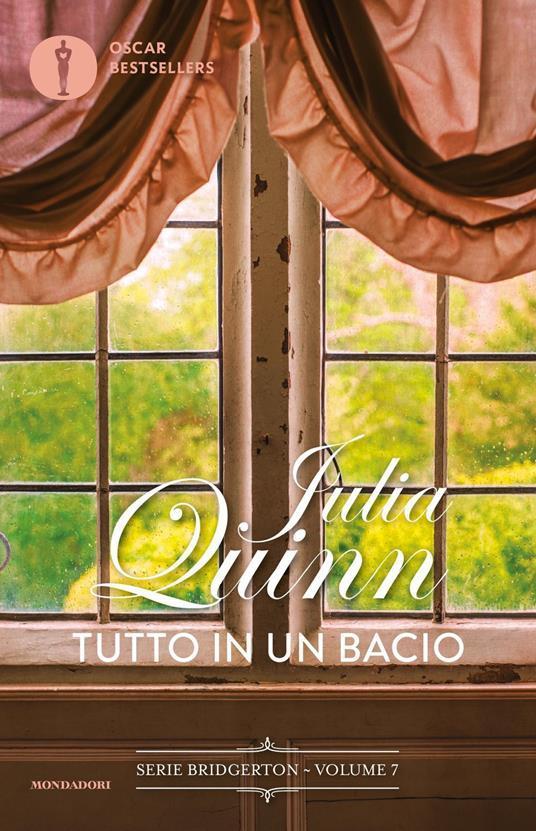 Tutto In Un Bacio (#7 Bridgerton Italian)
