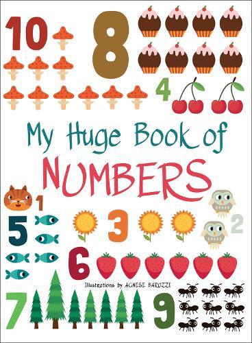 My Huge Book of Numbers  by Agnese Baruzzi at Abbey's Bookshop, 