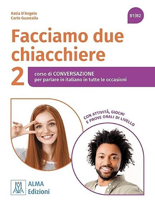 Facciamo Due Chiacchiere 2 (B1-B2)