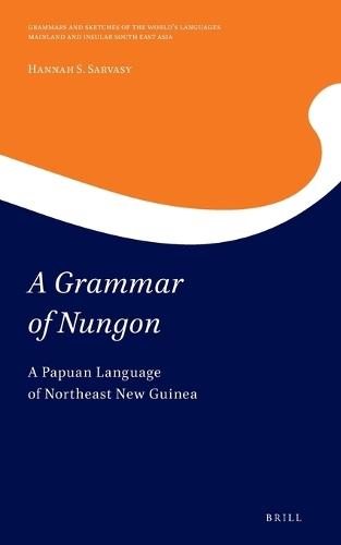 A Grammar of Nungon: A Papuan Language of Northeast New Guinea