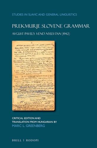 Prekmurje Slovene Grammar: Avgust Pavel’s Vend nyelvtan (1942)