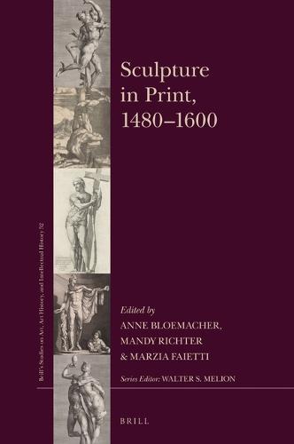 Sculpture in Print, 1480–1600  by Anne Bloemacher at Abbey's Bookshop, 