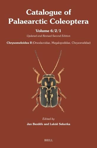 Chrysomeloidea II (Orsodacnidae, Megalopodidae, Chrysomelidae) – Part 1: Updated and Revised Second Edition  by Jan Bezděk at Abbey's Bookshop, 