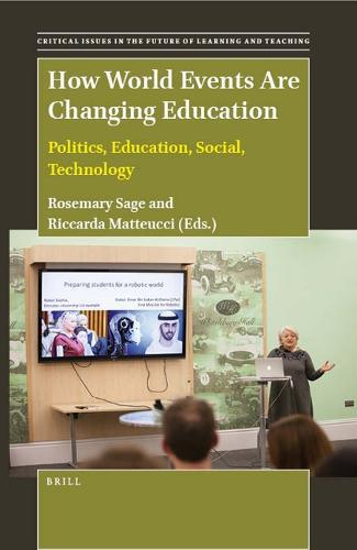 How World Events Are Changing Education: Politics, Education, Social, Technology  by Rosemary Sage at Abbey's Bookshop, 